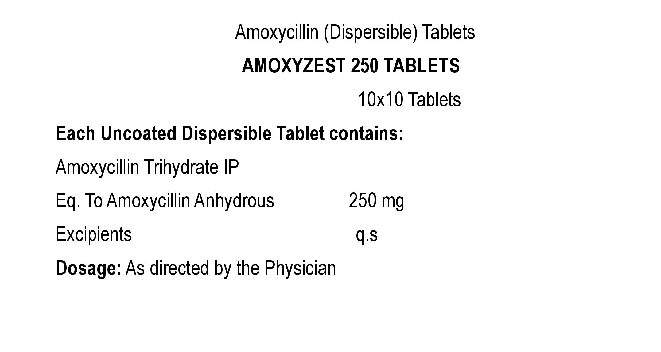 COMPOSITION:EACH HARD GELATIN CAPSULE CONTAINS:AMOXYCILLIN TRIHYDRATE IPEQ. TO (ANHYDROUS) AMOXYCILLIN 250 MGLACTIC ACID BACILLUS 60 MILLION SPORESEXCIPIENTS Q.SCOLOUR: APPROVED COLOUR USED IN EMPTY CAPSULES SHELL.